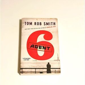 Agent 6 By Tom Rob Smith